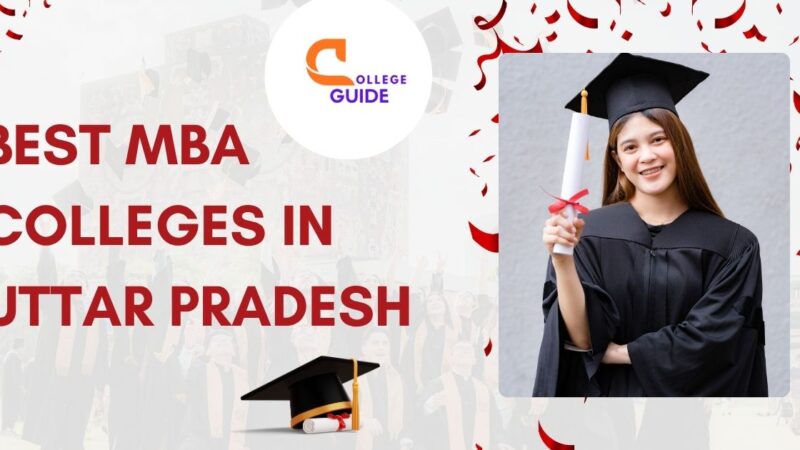 Best MBA Colleges in Uttar Pradesh