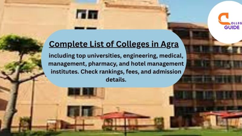 Complete List of Colleges in Agra