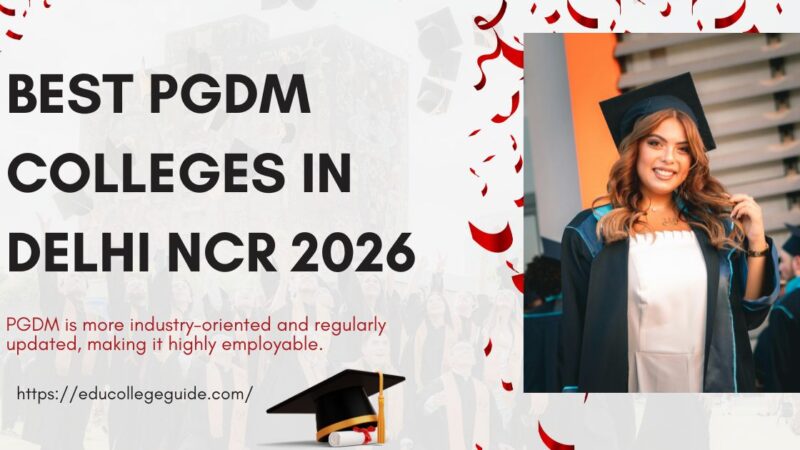 Best PGDM Colleges in Delhi NCR 2026